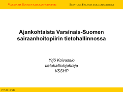 Ajankohtaista Varsinais-Suomen sairaanhoitopiirin tietohallinnossa