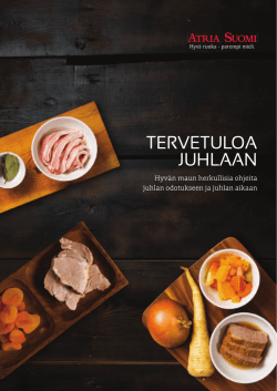 TERVETULOA JUHLAAN - Atriafoodservice.fi