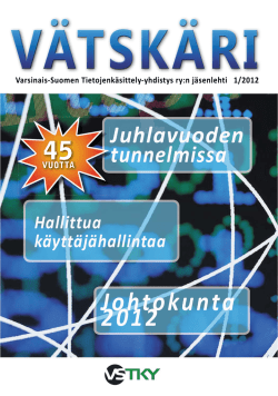 Vätskäri 01/2012 - Varsinais-Suomen Tietojenkäsittely