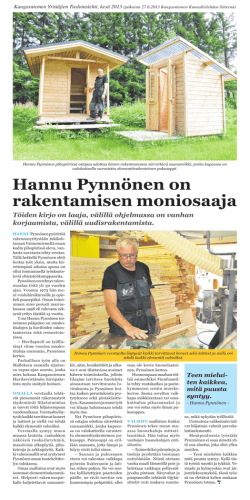 Hannu Pynnönen on rakentamisen moniosaaja