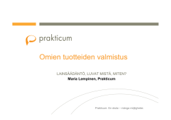 Tuotteiden valmistus Lainsäädäntö, ML.pptx
