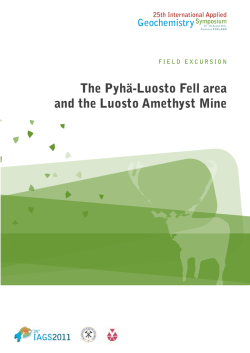 The Pyhä-Luosto Fell area and the Luosto Amethyst Mine