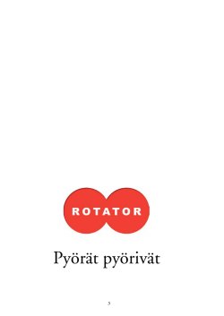 Lue Rotatorin tarina kokonaisuudessaa PDF:nä.