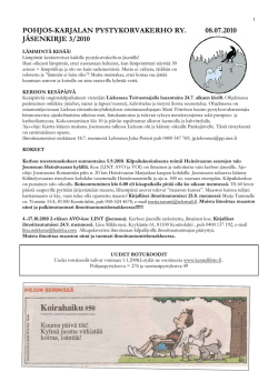 Jäsenkirje 3/2010 - Pohjois-Karjalan Pystykorvakerho ry
