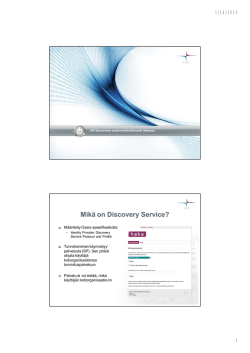 Mikä on Discovery Service?