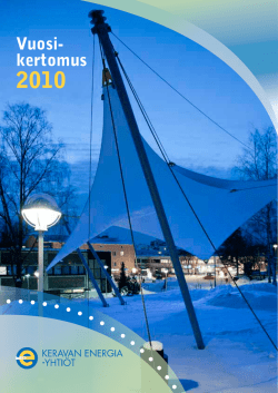 Vuosikertomus 2010 - Keravan Energia Oy