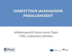 Diabeettisen jalkahaavan paikallishoidot, osa 1