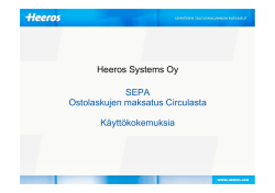Heeros Systems Oy y y SEPA Ostolaskujen maksatus Circulasta