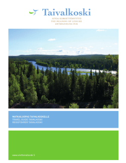 Taivalkoski service brochure 2012 (pdf 6.8 mb)