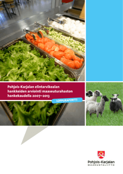 Pohjois-Karjalan elintarvikealan hankkeiden arviointi