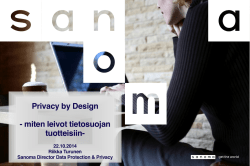 Managing Privacy 9.9.2013 Riikka Turunen / Sanoma Data