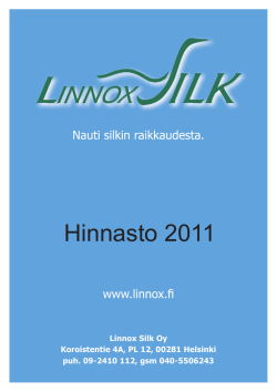 Lataa hinnasto - Linnox Silk Oy