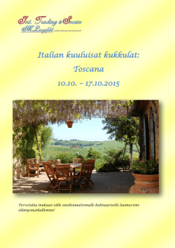 Italian kuuluisat kukkulat: Toscana 10.10. – 17.10.2015