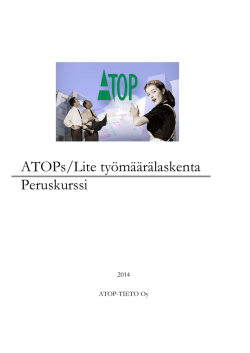 ATOPs / Lite_Työmäärälaskenta ohjemateriaali v20
