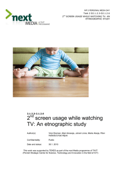 2nd screen usage while watching TV: An etnographic study