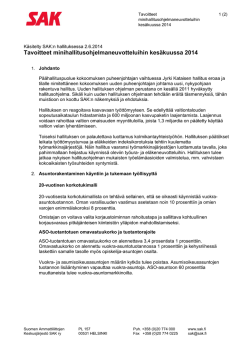 Tavoitteet minihallitusohjelmaneuvotteluihin kesäkuussa 2014