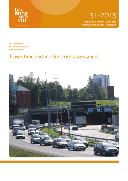 Travel time and incident risk assessment