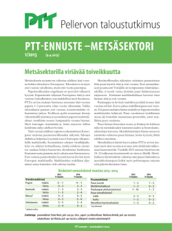PTT-ennusTe –MeTsÄseKTORI 1/2013