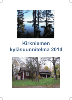 Kirkniemen kyläsuunnitelma 2014 - Kirkniemi