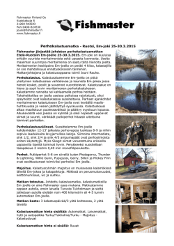Perhokalastusmatka - Ruotsi, Em-joki 25-30.3.2015