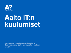 "Aalto IT:n kuulumiset" - Petri Paavola