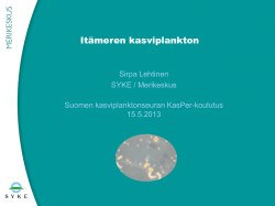 Itämeren kasviplankton - Suomen Kasviplanktonseura ry:n nettisivut