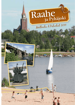 Raahen Pyhäjoki, matkailu &amp; palvelut 2011