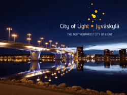 Light in the City event in Tartu May 7th to 9th 2014