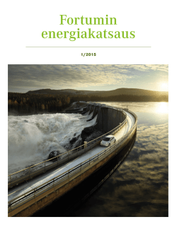 Fortumin Energiakatsaus, maaliskuu 2015