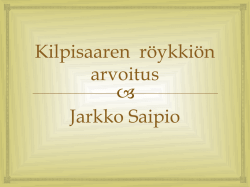 a Kilpisaaren röykkiön arvoitus Jarkko Saipio