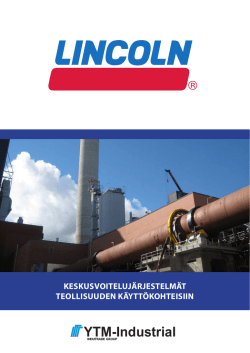 Lincoln keskusvoitelujärjestelmät teollisuudelle - YTM