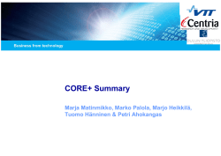 CORE+ Summary - Cognitive Radio Trial Environment (CORE)