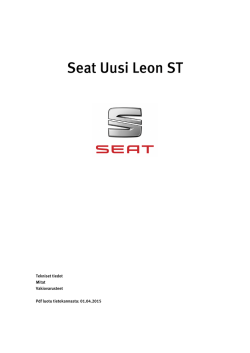 Seat Uusi Leon ST tekniset tiedot, mitat ja varusteet