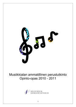 Musiikkialan ammatillinen perustutkinto Opinto-opas 2010