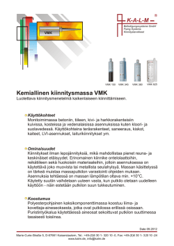 Kemiallinen kiinnitysmassa VMK - KALM Befestigungssysteme GmbH