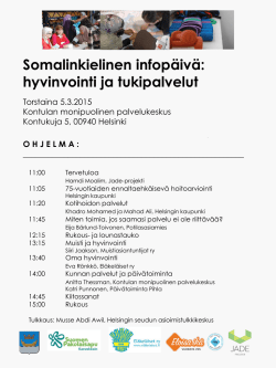 Somalinkielinen infopäivä: hyvinvointi ja tukipalvelut . torstai 5.3