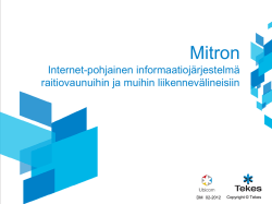 Mitron IP-pohjainen informaatiojärjestelmä raitiovaunuihin ja muihin