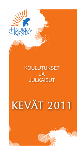 KEVÄT 2011 - Haukkarannan koulu