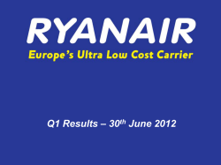 Full Year Results 2012 Q1 Results – 30th June 2012