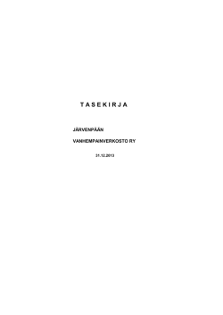 Tilinpäätös 2013.pdf - Järvenpää Vanhempainverkosto