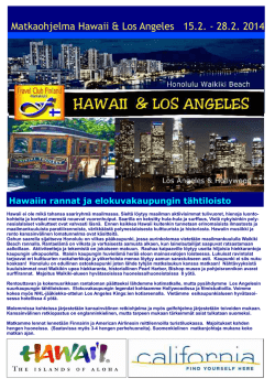 Matkaohjelma Hawaii & Los Angeles 15.2. - 28.2