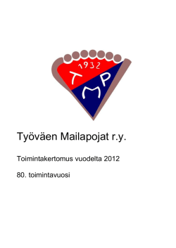 Vuosi 2012 - Työväen MailaPojat ry