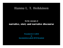 On the concepts of narrative, story and narrative discourse