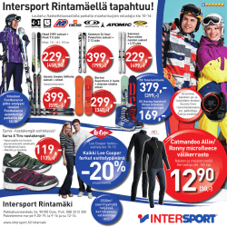 Intersport Rintamäellä tapahtuu!