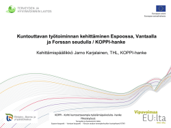 Kuntouttavan työtoiminnan kehittäminen Espoossa, Vantaalla ja