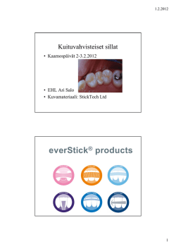 everStick® products
