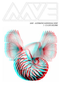 aave – alternative audiovisual event 7.–12.4.2015 helsinki