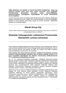 Afarak Group Oyj Ehdotettu listasegmentin vaihtaminen Premiumista