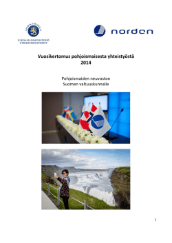 Vuosikertomus pohjoismaisesta yhteistyöstä 2014
