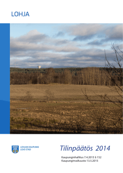 Tilinpäätös 2014 - Lohjan kaupunki